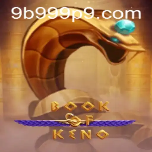 Descobrindo o Universo Fascinante do Jogo BookOfKeno